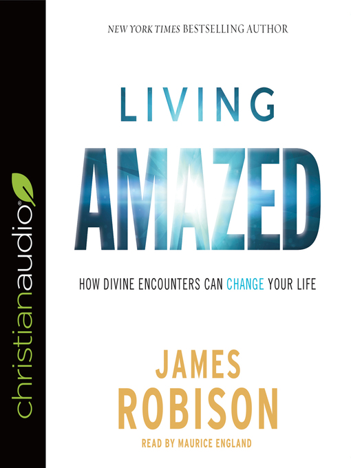 Title details for Living Amazed by James Robison - Available